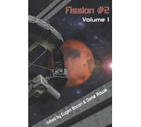 Fission #2 Volume 1: Stories from the British Science Fiction Association