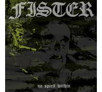 Fister - No Spirit Within [VINYL]