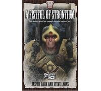 Fistful of Strontium (Strontium Dog S.)