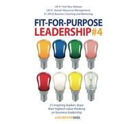 Fit For Purpose Leadership 4