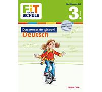 Fit für die Schule: Das musst du wissen! Deutsch 3. Klasse