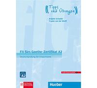 Fit Furs Goethe-Zertifikat A2 Deutschprufung Fur Erwachsene (With CD)