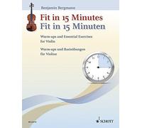 Fit in 15 Minutes: Warm-Ups and Essential Exerc, Bergmann, Crone.