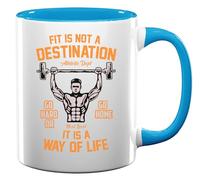 Fit is Not A Destination It is A Way of Life Go Hard Or Go Home Ceramic Tea Coffee Mug Light Blue