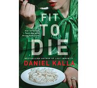 Fit to Die: A Thriller