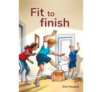 Fit to finish