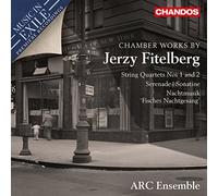 Fitelberg:Chamber Works [ARC Ensemble] [CHANDOS: CHAN 10877] by ARC Ensemble