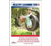 Fitness and Recreational Activities for Youth with Autistic Spectrum Disorders