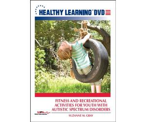 Fitness and Recreational Activities for Youth with Autistic Spectrum Disorders