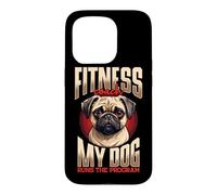 Fitness Coach My Dog Runs The Program Pug Case for iPhone 15 Pro
