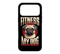 Fitness Coach My Dog Runs The Program Pug Case for iPhone 17 Pro Max