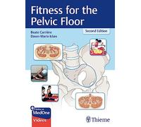 Fitness for the Pelvic Floor