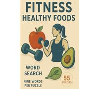 Fitness Healthy Foods Word Search: word puzzle book (word search book)