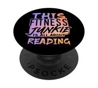 Fitness Junkie Who’s Obsessed with Reading Humor PopSockets Adhesive PopGrip