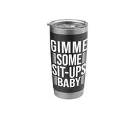 Fitness Junkies Gib mir EIN Paar Sit-Ups Calisthenics Stainless Steel Insulated Tumbler