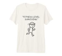 Fitness Level Surviving Funny Running Workout Premium T-Shirt