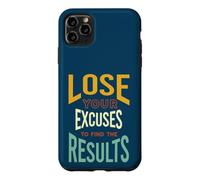 Fitness Motivation, Lose your excuses to find the results Case for iPhone 11 Pro Max