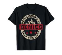 Fitness - Permission To Skip The Gym Denied T-Shirt