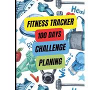 Fitness Tracker: Workout & Wellness Log Book for Daily Exercise and Progress Tracking: Simple Fitness Journal for Goals, Workouts, and Healthy Habits