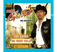 Fito El Gallo De Nayarit - 17 Exitasos