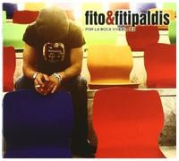 Fito Y Los Fitipaldis - Por La Voca Vive El Pez