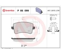 Fits BREMBO P 85 099 Brake Pad Set, disc brake P 85 099 Brake pads set rear , f