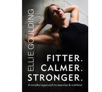 Fitter. Calmer. Stronger.