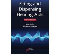 Fitting and Dispensing Hearing Aids