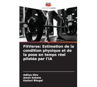FitVerse: Estimation de la condition physique et de la pose en temps réel pilotée par l'IA
