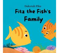 Fitz the Fish's Family