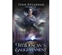 FitzDuncan's Enlightenment: 3 (The FitzDuncan Series)