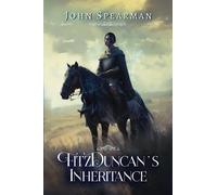 FitzDuncan's Inheritance: 7 (The FitzDuncan Series)