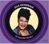 Fitzgerald, Ella - 50 Essential Classics