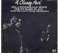 Fitzgerald, Ella - A Classy Pair: Ella Fitzgerald Sings Count Basie