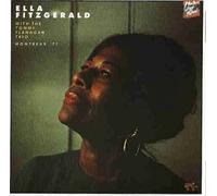 Fitzgerald Ella - Ella Fitzgerald with the Tommy Flanagan Trio: Montreux Jazz Festival 1977