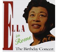 Fitzgerald Ella - Ella In Rome: The Birthday Concert
