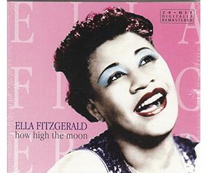 Fitzgerald Ella - How High the Moon
