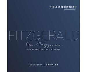Fitzgerald/Levy/Ellis - Ella Fitzgerald: Live at the Concertgebouw, 1961 - The Lost Recordings
