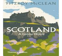 Fitzroy MaClean Scotland: A Concise History Paperback Book Fitzroy MaClean Multicolor