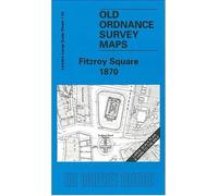 Fitzroy Square 1870: London Large Scale 07.42 (Old Ordnance Survey Maps of London - Yard to the Mile)