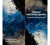 Fitzwilliam String Quartet - Schubert: Late String Quartets. G Major & C Minor 'Quartettsatz'