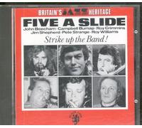 Five a Slide - Strike Up the Band