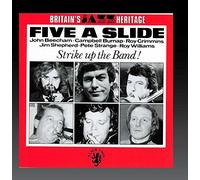 Five a Slide - Strike Up the Band
