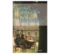 Five Acres and Independence by Roberto Arancibia Clavel (2007-05-27)