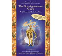 Five Agreements Game: A Chivalry of Relationships