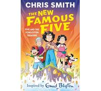 The New Famous Five: Five and the Forgotten Treasure