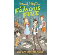Five are Together Again: Famous Five 21