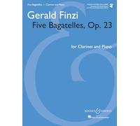 Five Bagatelles, Op. 23 - Clarinet in B-Flat and Piano (Book/Online Audio): Clarinet in B-Flat and Piano with Online Audio of Performance and