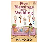 Five Blessings for a Wedding
