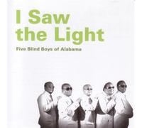 Five Blind Boys of Alabama - I Saw The Light